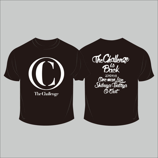 ザ・チャレンジ 復活記念ワンマンTシャツ ブラック